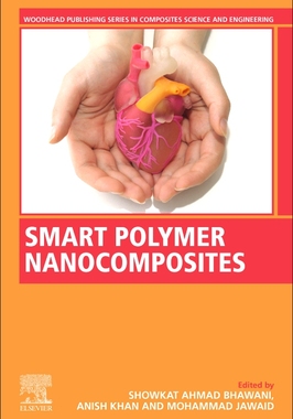 【预订】Smart Polymer Nanocomposites: Biomedical and Environmental Applications