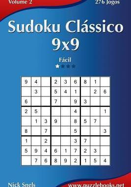 [预订]Sudoku Classico 9x9 - Facil - Volume 2 - 276 Jogos 9781512327847
