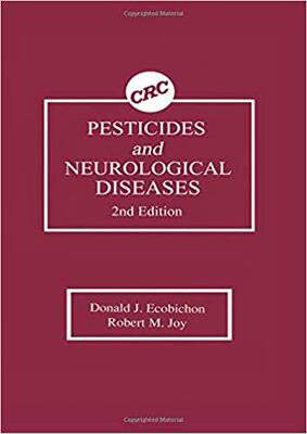 【预售】Pesticides and Neurological Diseases, Second Edition