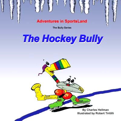 预订 The Hockey Bully: 9780935938234