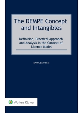 预订 The DEMPE Concept and Intangibles: Definition, Practical Approach and Analysis in the Context of Licence Model DEMP