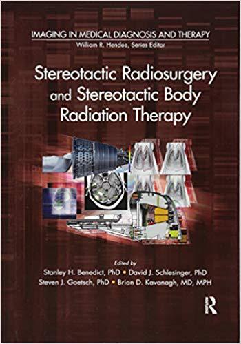 【预售】Stereotactic Radiosurgery and Stereotactic Body Radiation Therapy