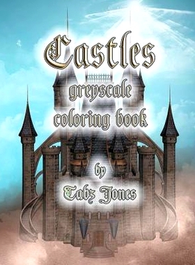 预订 Castles Greyscale Coloring Book: 9781539831808
