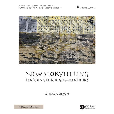 预订 New Storytelling: Learning through Metaphors 新的故事讲述方式：通过隐喻学习: 9781032972558