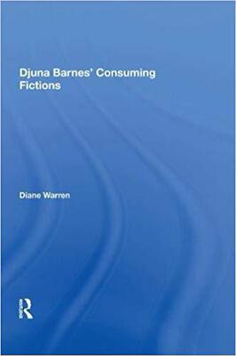 【预售】Djuna Barnes’ Consuming Fictions