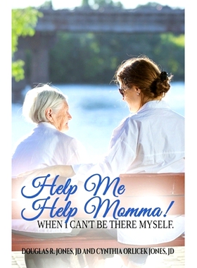 预订 Help Me Help Momma! When I Can’t Be There Myself: 9780578435404