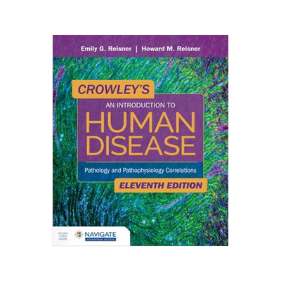 [预订]Crowley’s An Introduction to Human Disease: Pathology and Pathophysiology Correlations 9781284183832