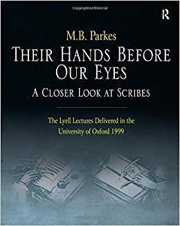 【预售】Their Hands Before Our Eyes: A Closer Look at Scribes