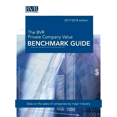 预订 The BVR Private Company Value Benchmark Guide, 2017-2018 Edition: 9781621501121