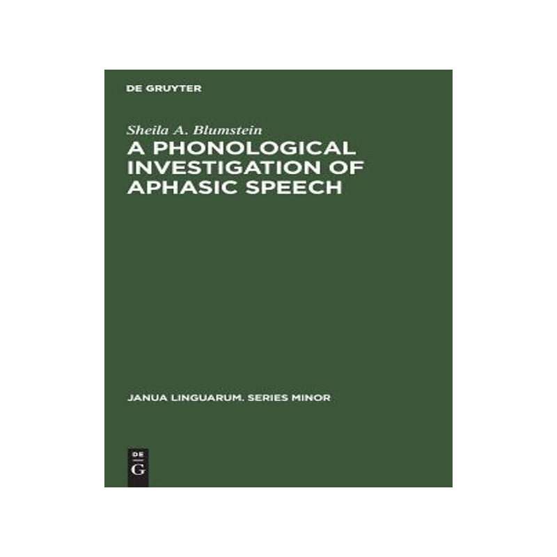 [预订]A Phonological Investigation of Aphasic Speech 9789027924483