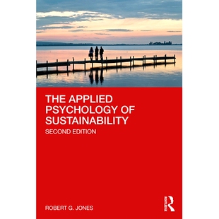 Psychology Sustainability 预订 第2版 Applied 可持续发展应用心理学 9781138595248 The