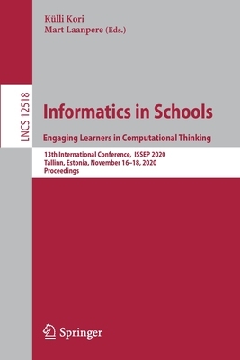 【预订】Informatics in Schools. Engaging Learners in Computational Thinking
