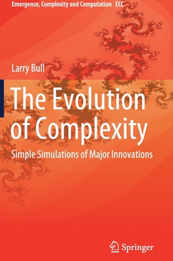 【预订】The Evolution of Complexity: Simple Simulations of Major Innovations