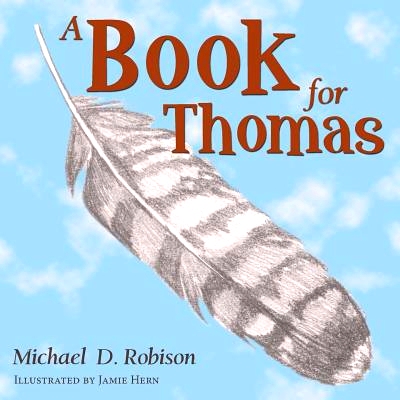 预订 A Book for Thomas: 9781489702340