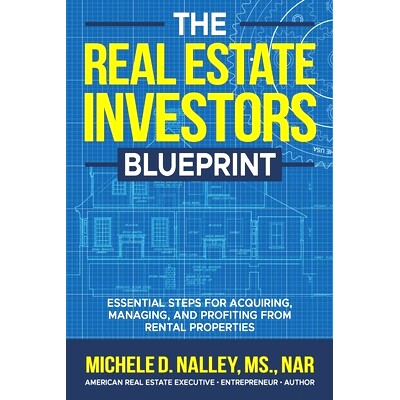预订 The Real Estate Investors Blueprint: Essential Steps for Acquiring, Managing, and Profiting from Rental Properties: