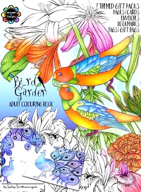 预订 Bird Garden Adult Colouring Book: Themed Gift Packs to Colour and Assemble - Pages, Cards, Envelopes, Bookmarks, Gi