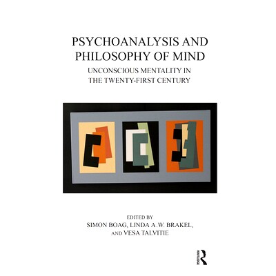 预订 Psychoanalysis and Philosophy of Mind: Unconscious Mentality in the Twenty-First Century: 9780367103033