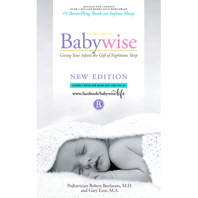 预订 On Becoming Babywise: Giving Your Infant the Gift of Nighttime Sleep: 9781932740509