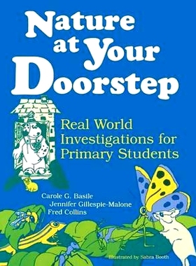 预订 Nature at Your Doorstep: Real World Investigations: 9781563084553