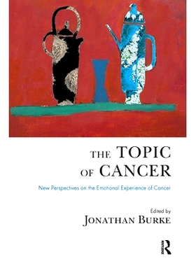 预订 The Topic of Cancer: 9780367101466
