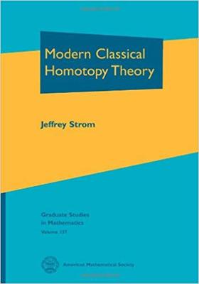 【预售】Modern Classical Homotopy Theory