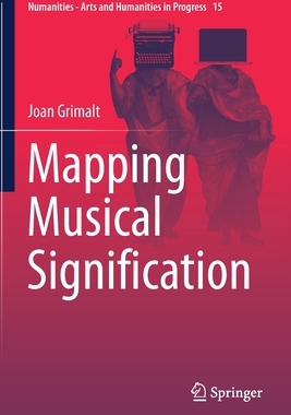 【预订】Mapping Musical Signification 9783030524982