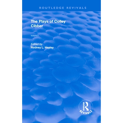 预订 The Plays of Colley Cibber: Volume II: 9780367149604