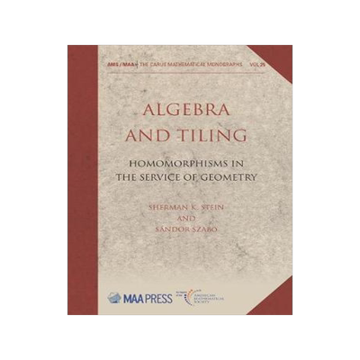 [预订]Algebra and Tiling 9781470451110