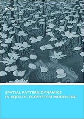 【预售】Spatial Pattern Dynamics in Aquatic Ecosystem Modelling