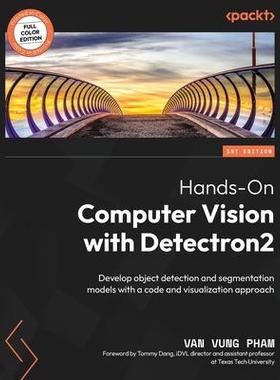 [预订]Hands-On Computer Vision with Detectron2 9781800561625