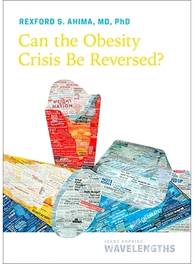 预订 Can the Obesity Crisis Be Reversed? 肥胖危机可以逆转吗？: 9781421442716