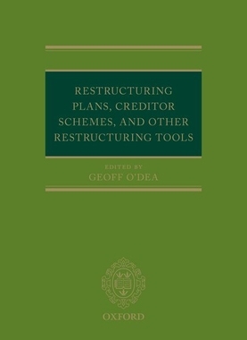 【预订】Restructuring Plans, Creditor Schemes, and other Restructuring Tools 9780198844747