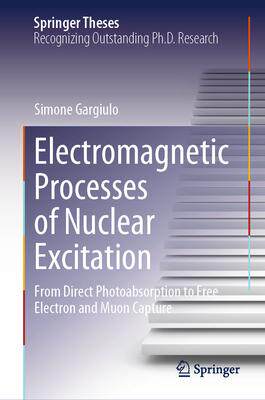 预订 Electromagnetic Processes of Nuclear Excitation
