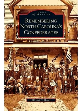 预订 Remembering North Carolina’s Confederates: 9781531626112