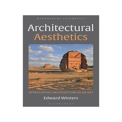 [预订]Architectural Aesthetics: Appreciating Architecture As An Art 9781350210998