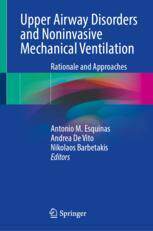 [预订]Upper Airway Disorders and Noninvasive Mechanical Ventilation: Rationale and Approaches 9783031324864