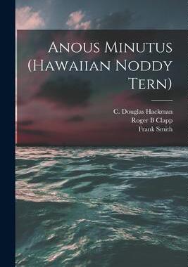 [预订]Anous Minutus (Hawaiian Noddy Tern) 9781015110403