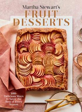 [预订]Martha Stewart’s Fruit Desserts 9780593139189