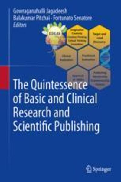[预订]The Quintessence of Basic and Clinical Research and Scientific Publishing 9789819912834
