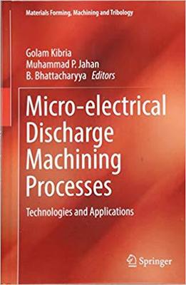 【预售】Micro-electrical Discharge Machining Processes