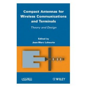【预订】Compact Antennas For Wireless Communications And Terminals