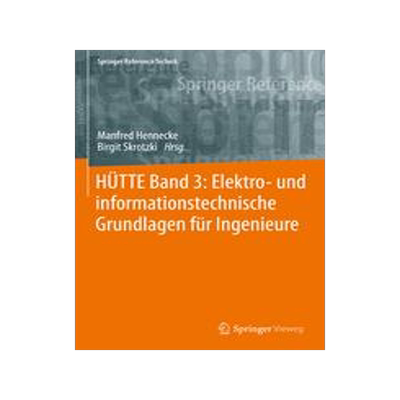 预订 HÜTTE Band 3: Elektro- und informationstechnische Grundlagen für Ingenieure
