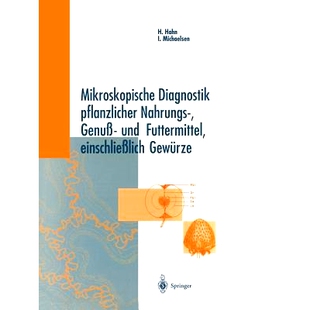 预订 Mikroskopische Diagnostik Pflanzlicher Nahrungs-, Genuß- Und Futtermittel, Einschließlich Gewürze