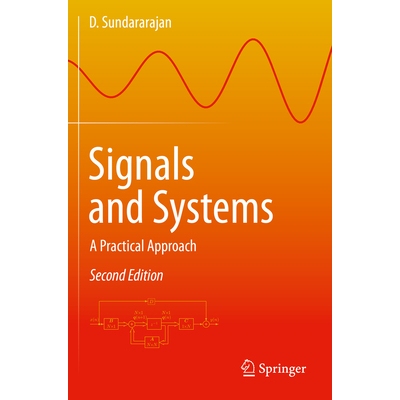 预订 Signals and Systems A Practical Approach 信号与系统：实用方法 第2版 9783031193798
