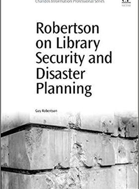 【预售】Robertson on Library Security and Disaster Planning