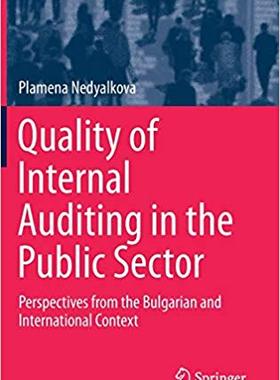 【预售】Quality of Internal Auditing in the Public Sector