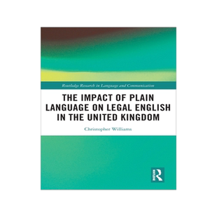 预订 The Impact of Plain Language on Legal English in the United Kingdom