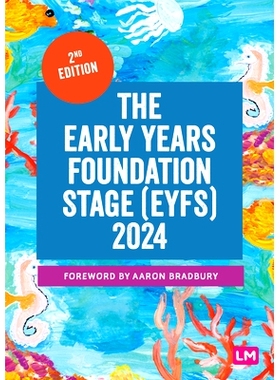 预订 The Early Years Foundation Stage (EYFS) 2024: The statutory framework for group and school-based providers 早期儿童