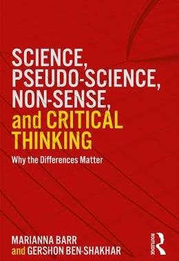 【预订】Science, Pseudo-science, Non-sense, and Critical Thinking