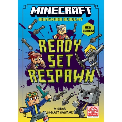 预订 Minecraft: Ready. Set. Respawn! (Ironsword Academy, Book 1) Minecraft：准备。出发。重生！（铁剑学院，*册）: 9780008
